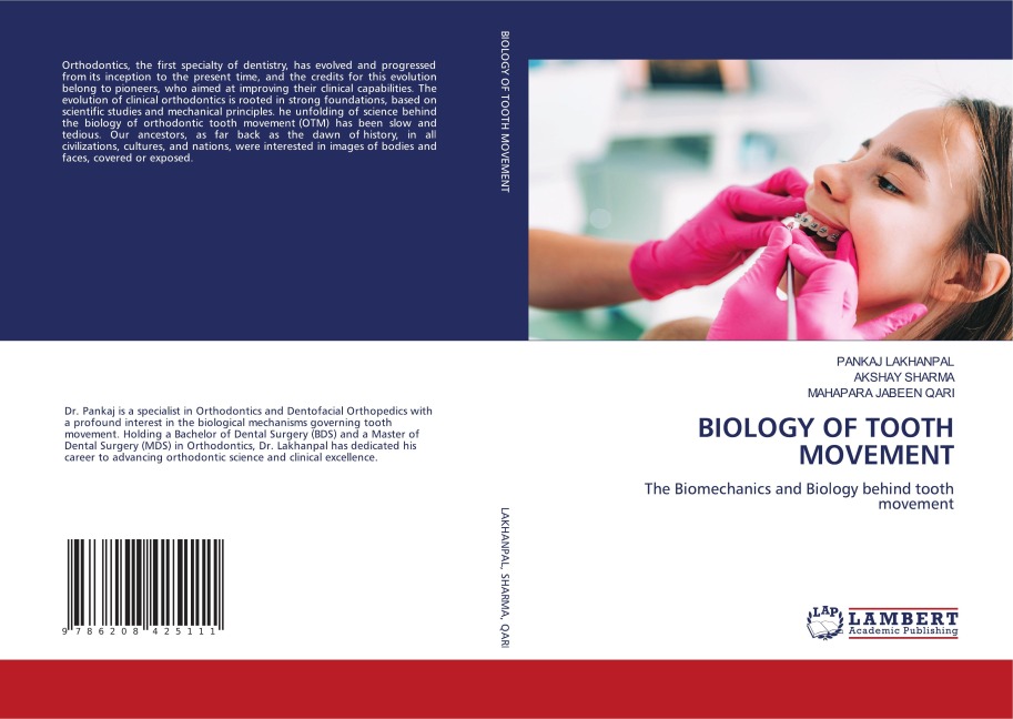 BIOLOGY OF TOOTH MOVEMENT: The Biomechanics and Biology behind tooth movement