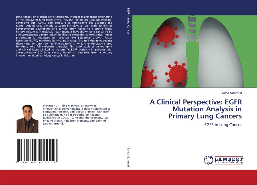 A Clinical Perspective: EGFR Mutation Analysis in Primary Lung Cancers: EGFR in Lung Cancer
