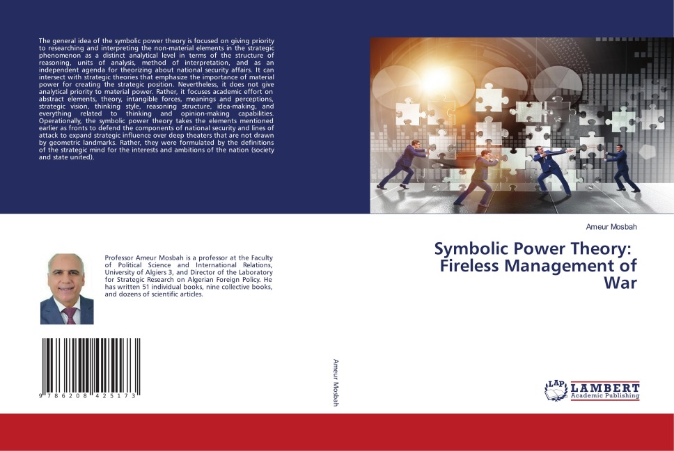 Symbolic Power Theory: Fireless Management of War