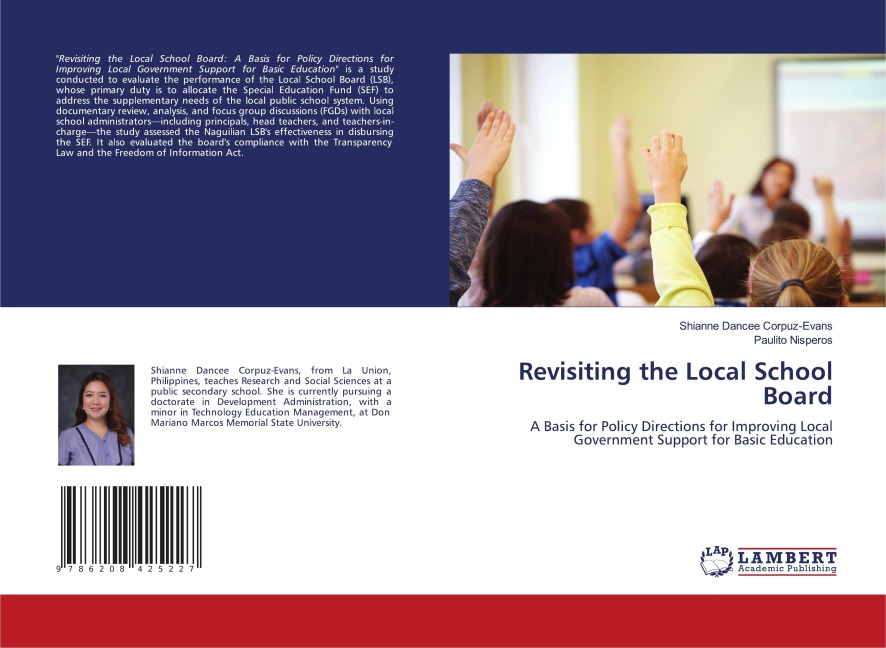Revisiting the Local School Board: A Basis for Policy Directions for Improving Local Government Support for Basic Education