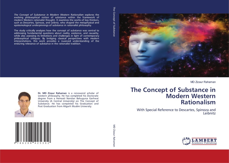 The Concept of Substance in Modern Western Rationalism: With Special Reference to Descartes, Spinoza and Leibnitz