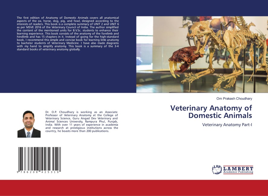 Veterinary Anatomy of Domestic Animals: Veterinary Anatomy Part-I