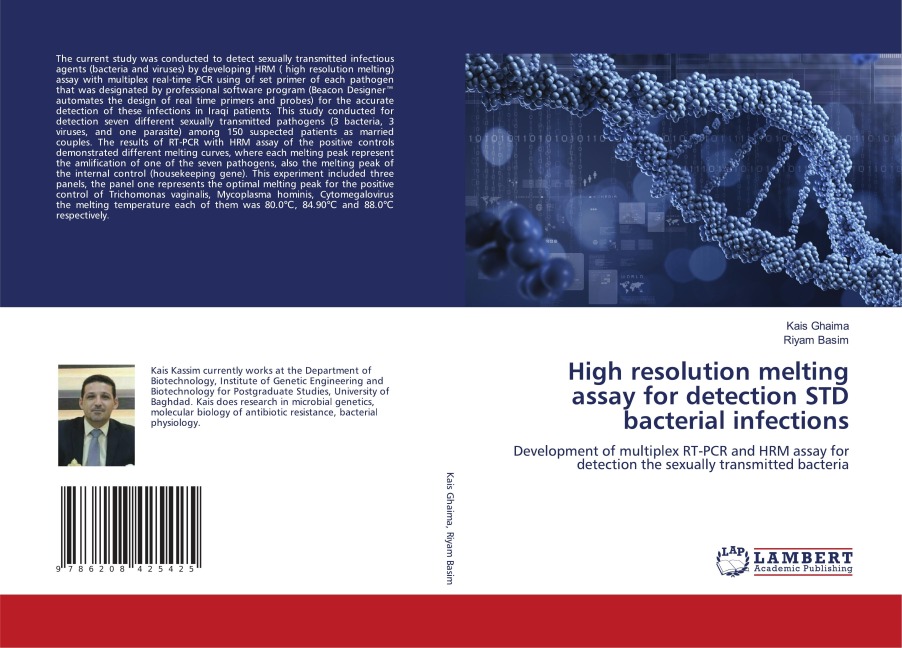High resolution melting assay for detection STD bacterial infections: Development of multiplex RT-PCR and HRM assay for detection the sexually transmitted bacteria