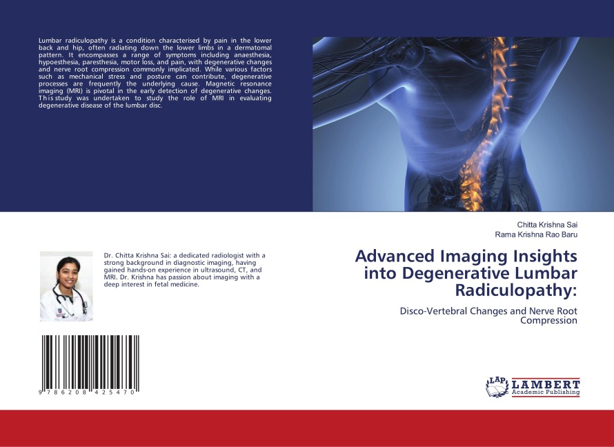 Advanced Imaging Insights into Degenerative Lumbar Radiculopathy:: Disco-Vertebral Changes and Nerve Root Compression
