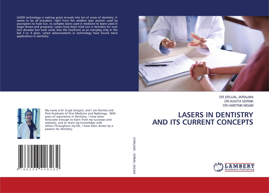LASERS IN DENTISTRY AND ITS CURRENT CONCEPTS