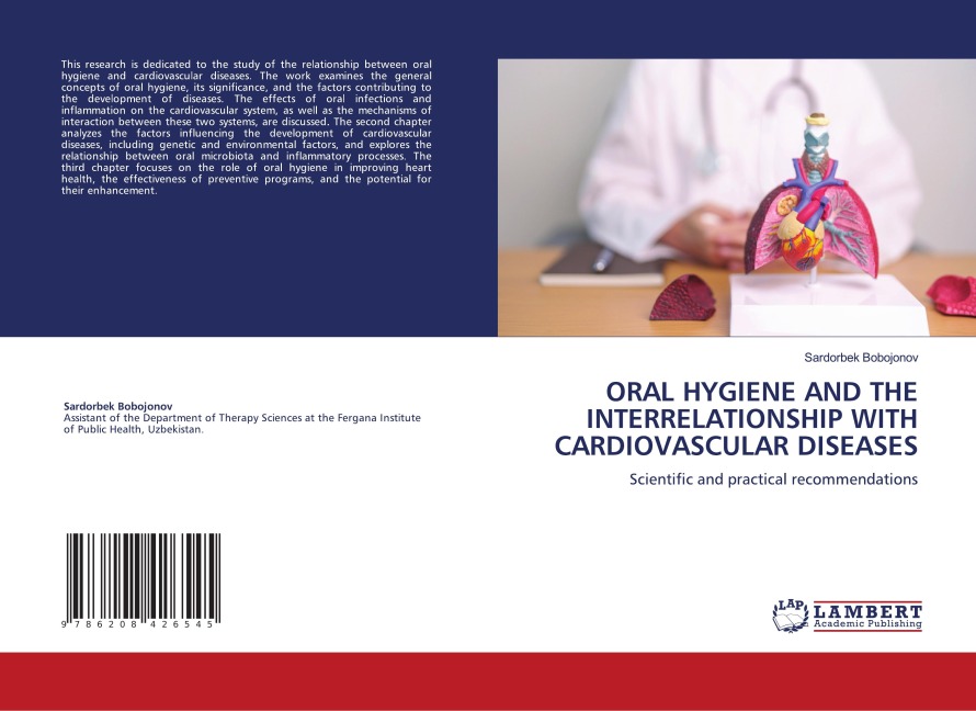 ORAL HYGIENE AND THE INTERRELATIONSHIP WITH CARDIOVASCULAR DISEASES: Scientific and practical recommendations