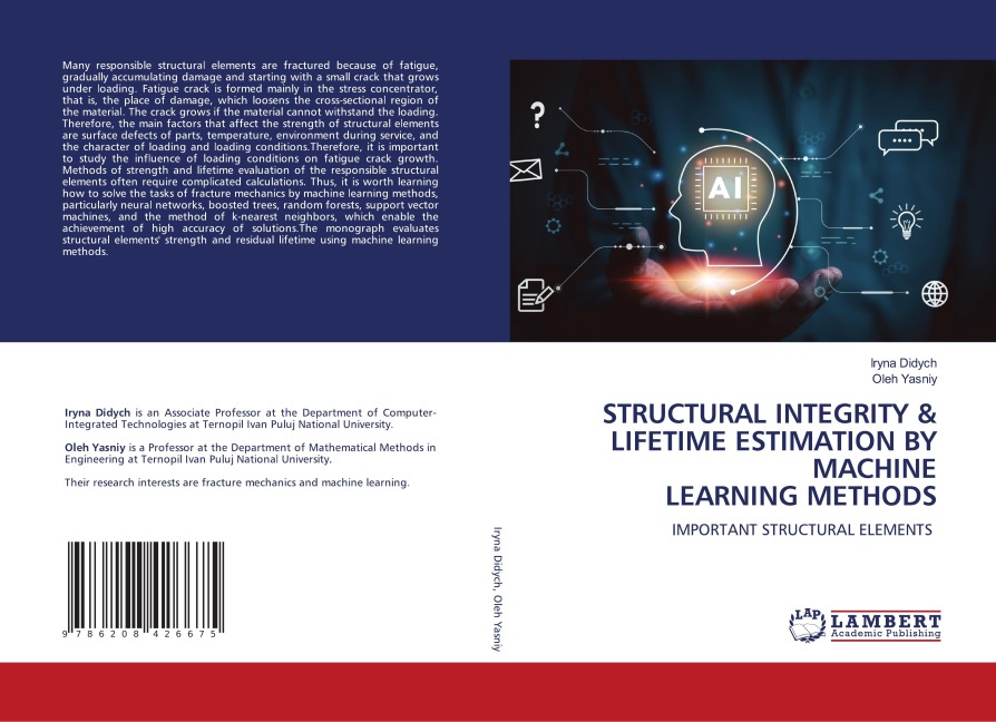 STRUCTURAL INTEGRITY & LIFETIME ESTIMATION BY MACHINE LEARNING METHODS: IMPORTANT STRUCTURAL ELEMENTS