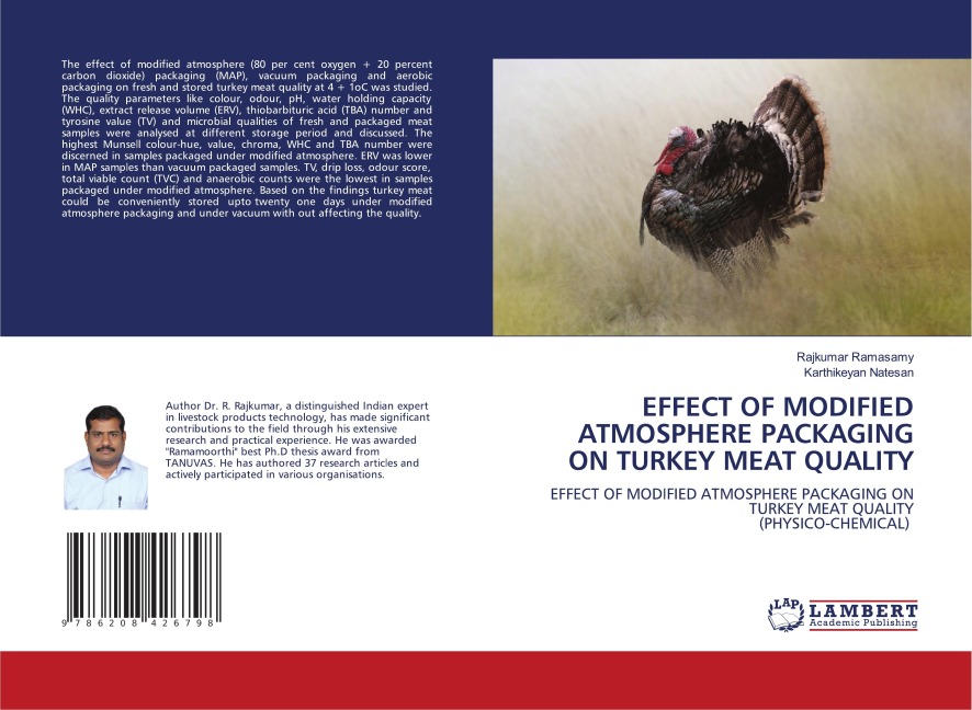 EFFECT OF MODIFIED ATMOSPHERE PACKAGING ON TURKEY MEAT QUALITY: EFFECT OF MODIFIED ATMOSPHERE PACKAGING ON TURKEY MEAT QUALITY(PHYSICO-CHEMICAL)