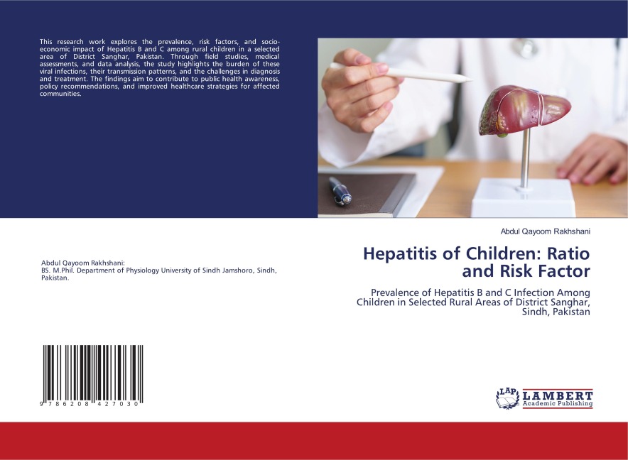 Hepatitis of Children: Ratio and Risk Factor: Prevalence of Hepatitis B and C Infection Among Children in Selected Rural Areas of District Sanghar, Sindh, Pakistan