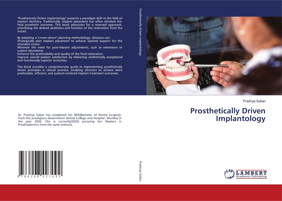 Prosthetically Driven Implantology