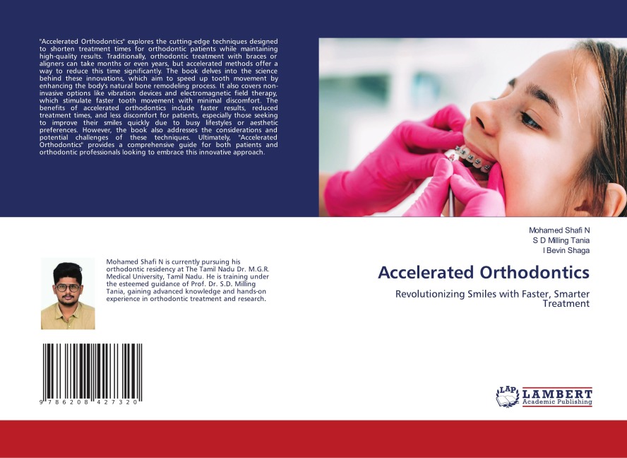 Accelerated Orthodontics: Revolutionizing Smiles with Faster, Smarter Treatment