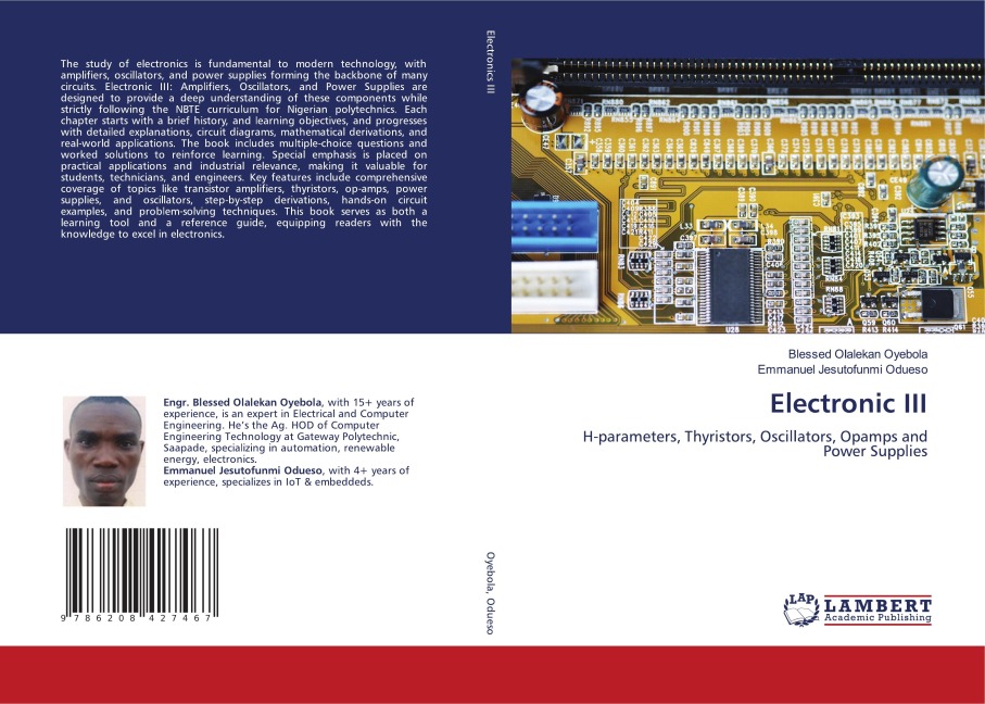 Electronic III: H-parameters, Thyristors, Oscillators, Opamps and Power Supplies