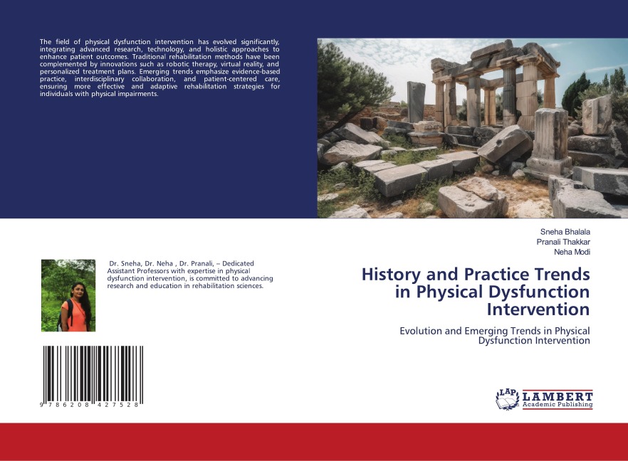 History and Practice Trends in Physical Dysfunction Intervention: Evolution and Emerging Trends in Physical Dysfunction Intervention