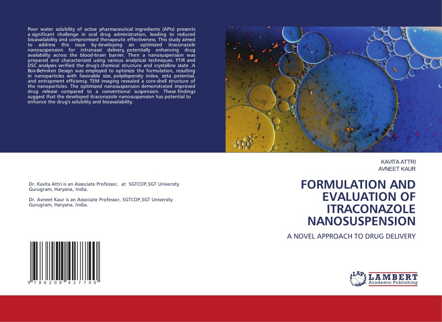 FORMULATION AND EVALUATION OF ITRACONAZOLE NANOSUSPENSION: A NOVEL APPROACH TO DRUG DELIVERY