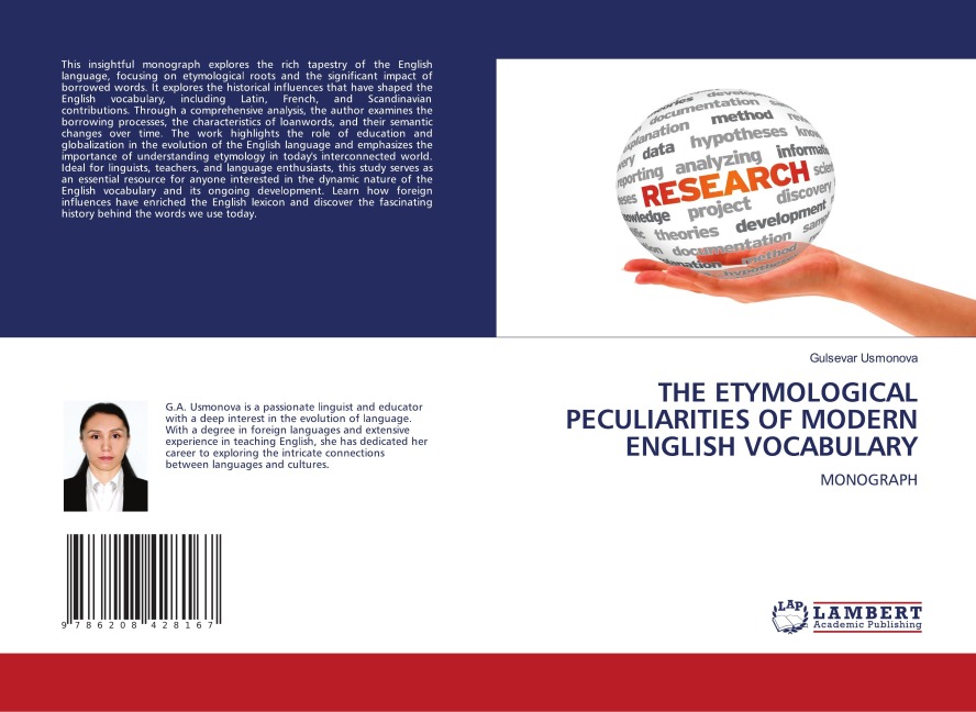 THE ETYMOLOGICAL PECULIARITIES OF MODERN ENGLISH VOCABULARY: MONOGRAPH