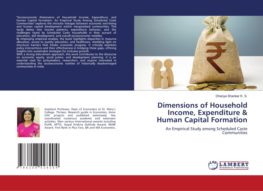 Dimensions of Household Income, Expenditure & Human Capital Formation: An Empirical Study among Scheduled Caste Communities