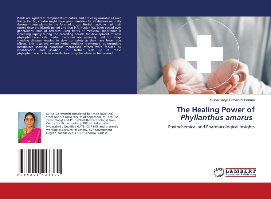 The Healing Power of Phyllanthus amarus: Phytochemical and Pharmacological Insights