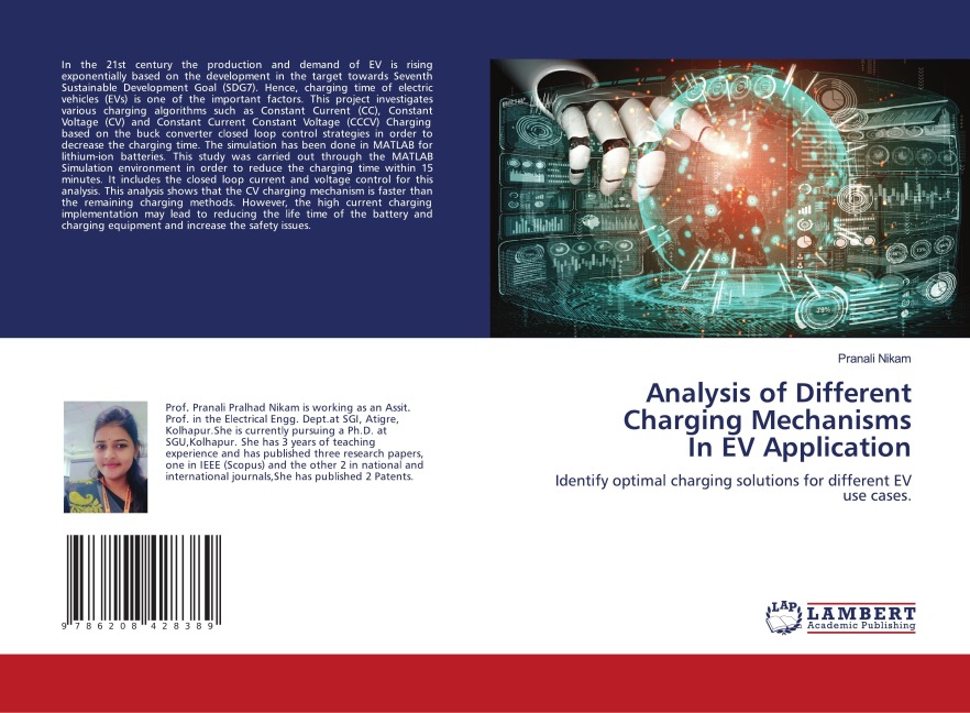 Analysis of Different Charging Mechanisms In EV Application: Identify optimal charging solutions for different EV use cases.
