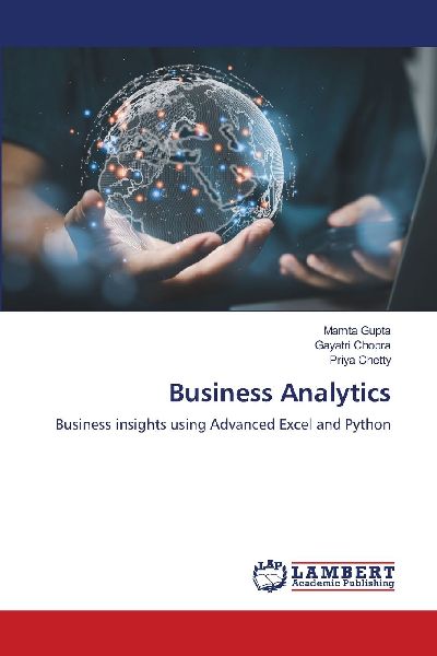 Business Analytics: Business insights using Advanced Excel and Python