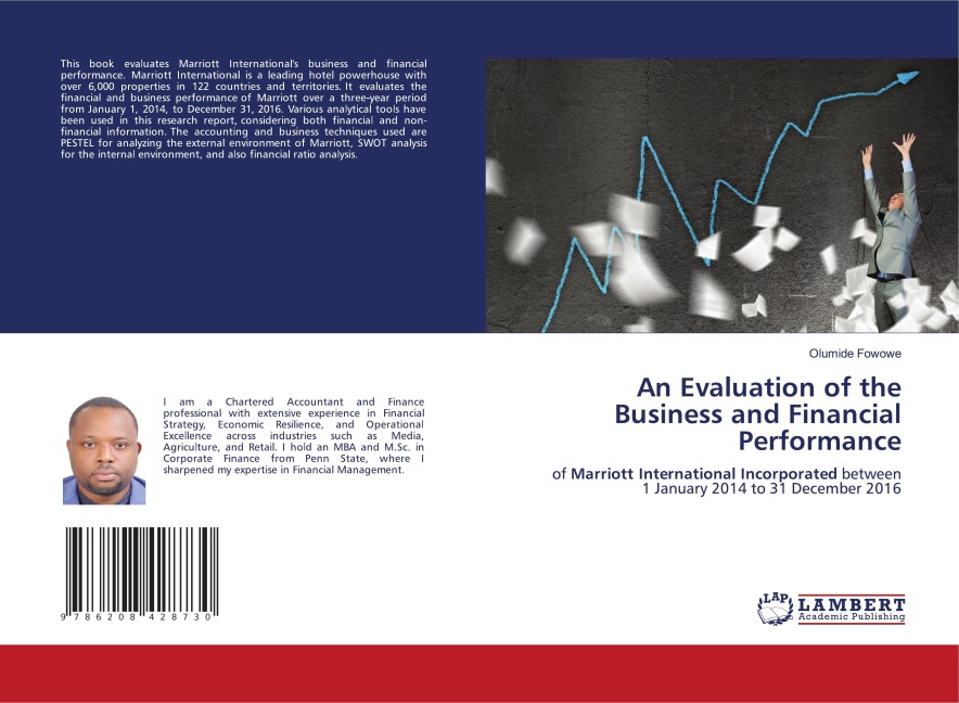 An Evaluation of the Business and Financial Performance: of Marriott International Incorporated between 1 January 2014 to 31 December 2016