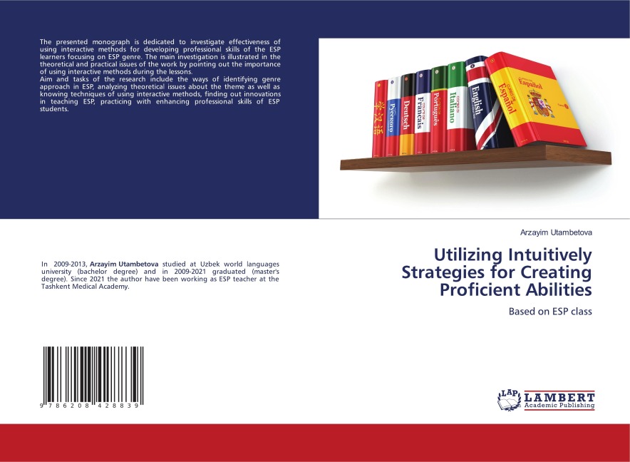 Utilizing Intuitively Strategies for Creating Proficient Abilities: Based on ESP class
