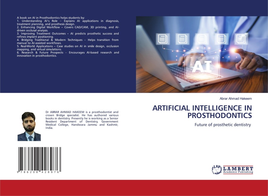 ARTIFICIAL INTELLIGENCE IN PROSTHODONTICS: Future of prosthetic dentistry