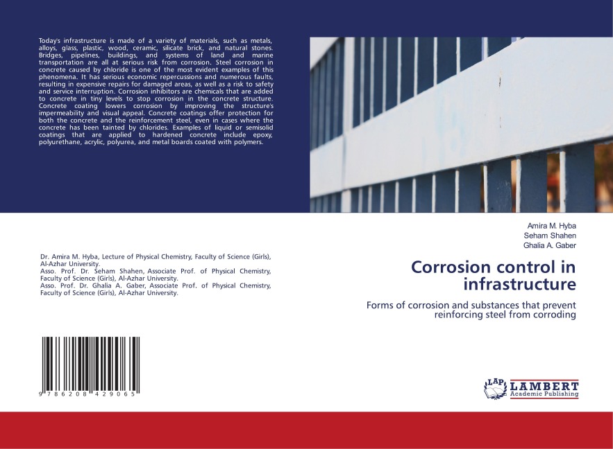 Corrosion control in infrastructure: Forms of corrosion and substances that prevent reinforcing steel from corroding