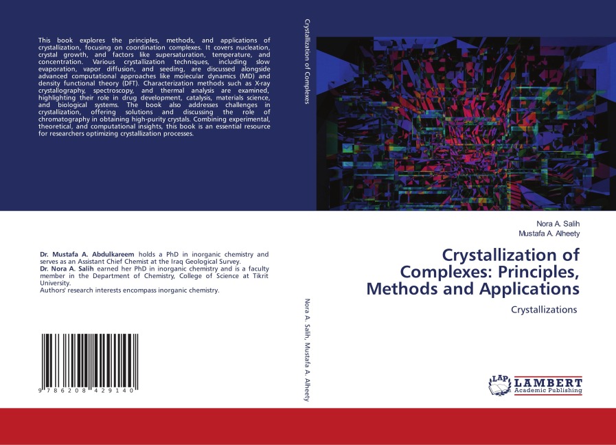 Crystallization of Complexes: Principles, Methods and Applications: Crystallizations