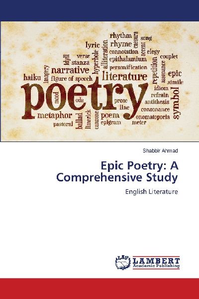 Epic Poetry: A Comprehensive Study: English Literature