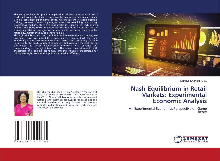 Nash Equilibrium in Retail Markets: Experimental Economic Analysis: An Experimental Economics Perspective on Game Theory