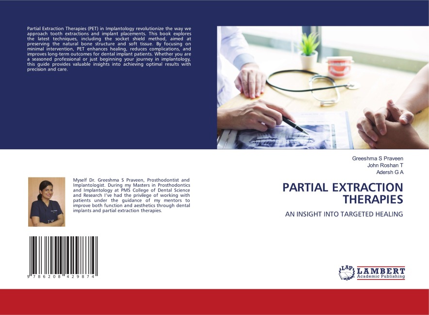 PARTIAL EXTRACTION THERAPIES: AN INSIGHT INTO TARGETED HEALING