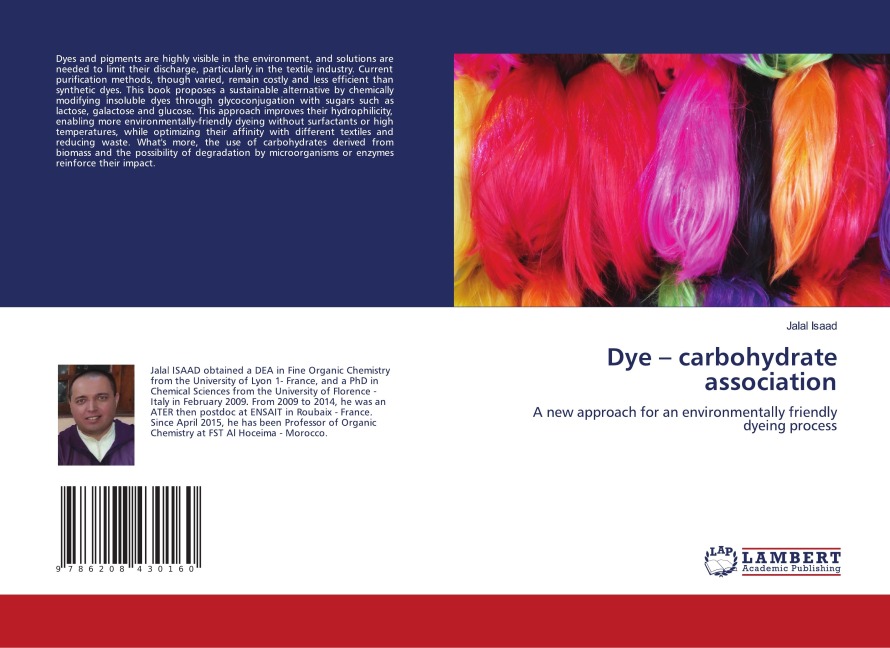 Dye - carbohydrate association: A new approach for an environmentally friendly dyeing process