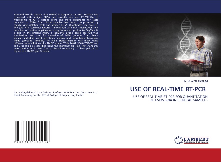 USE OF REAL-TIME RT-PCR: USE OF REAL-TIME RT-PCR FOR QUANTITATION OF FMDV RNA IN CLINICAL SAMPLES