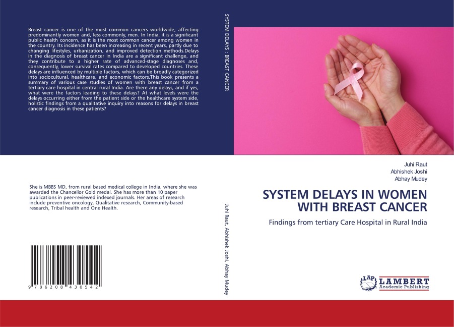 SYSTEM DELAYS IN WOMEN WITH BREAST CANCER: Findings from tertiary Care Hospital in Rural India