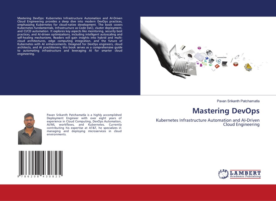 Mastering DevOps: Kubernetes Infrastructure Automation and AI-Driven Cloud Engineering