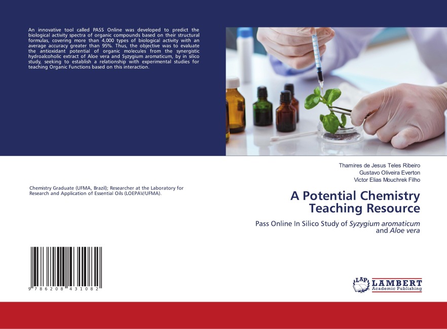 A Potential Chemistry Teaching Resource: Pass Online In Silico Study of Syzygium aromaticum and Aloe vera