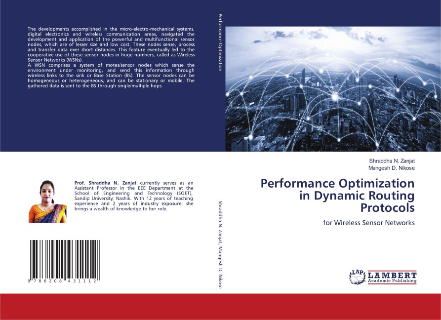 Performance Optimization in Dynamic Routing Protocols: for Wireless Sensor Networks