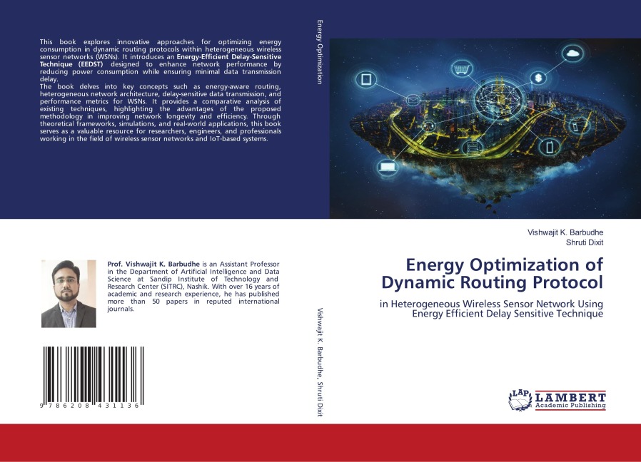 Energy Optimization of Dynamic Routing Protocol: in Heterogeneous Wireless Sensor Network Using Energy Efficient Delay Sensitive Technique