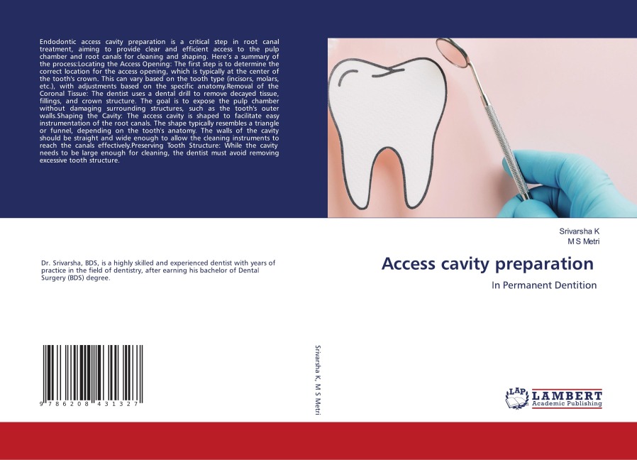 Access cavity preparation: In Permanent Dentition