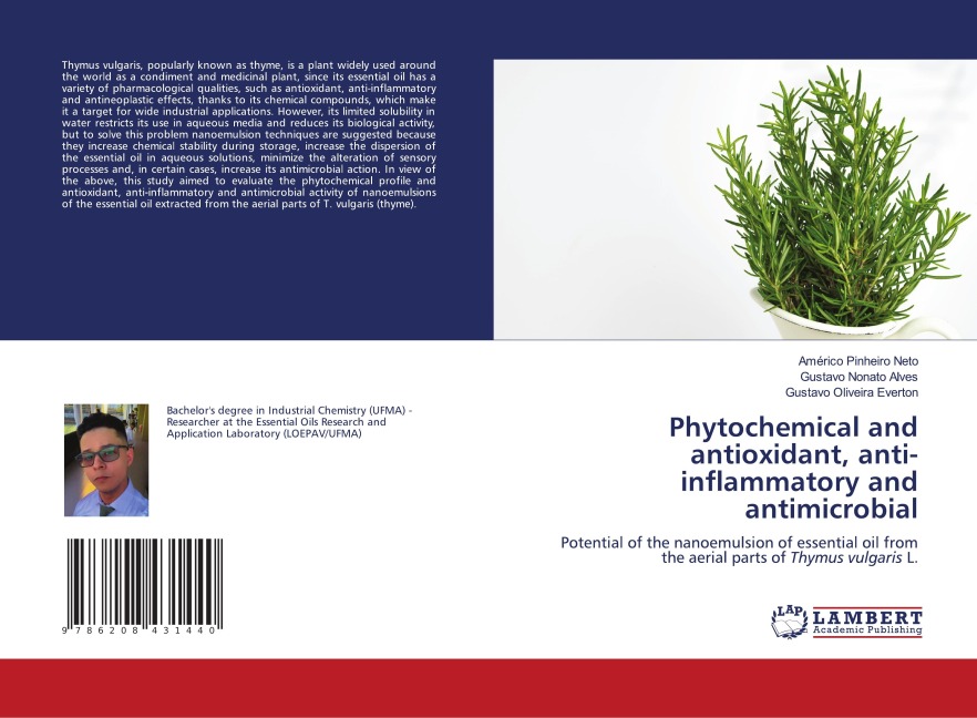 Phytochemical and antioxidant, anti-inflammatory and antimicrobial: Potential of the nanoemulsion of essential oil from the aerial parts of Thymus vulgaris L.