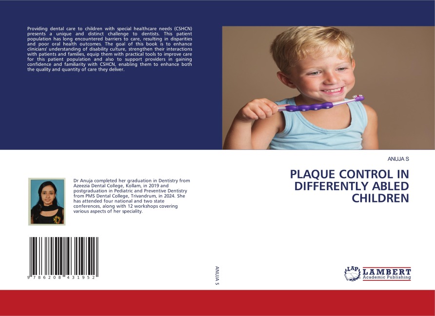 PLAQUE CONTROL IN DIFFERENTLY ABLED CHILDREN