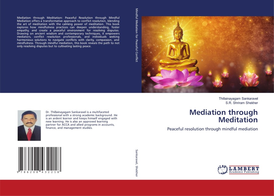 Mediation through Meditation: Peaceful resolution through mindful mediation