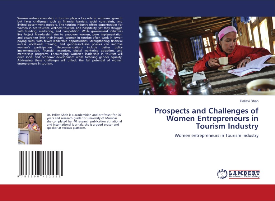 Prospects and Challenges of Women Entrepreneurs in Tourism Industry: Women entrepreneurs in Tourism industry