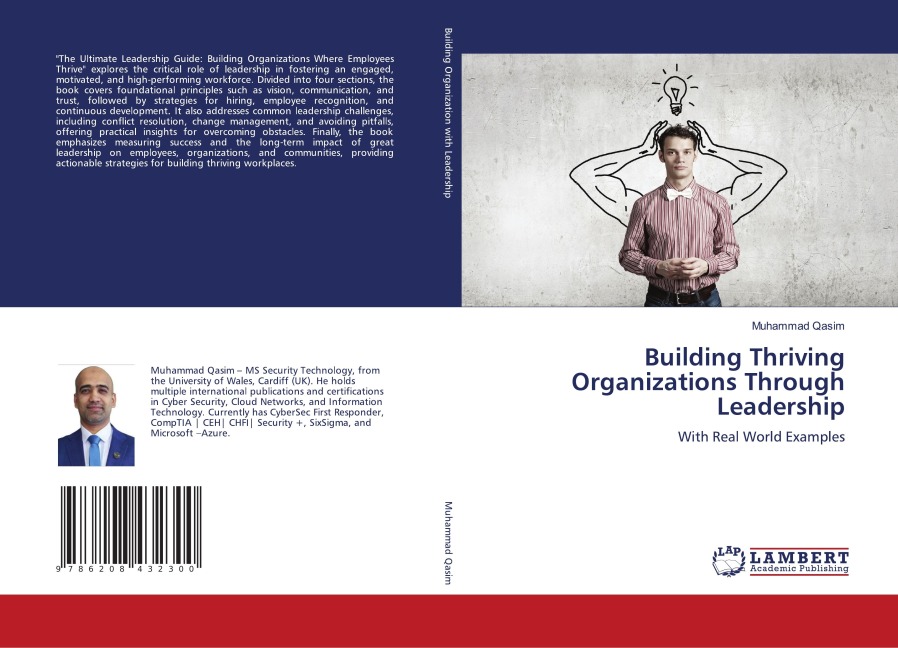 Building Thriving Organizations Through Leadership: With Real World Examples