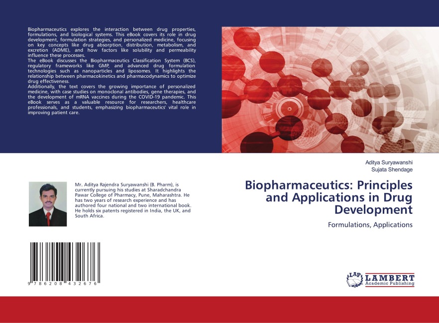 Biopharmaceutics: Principles and Applications in Drug Development: Formulations, Applications