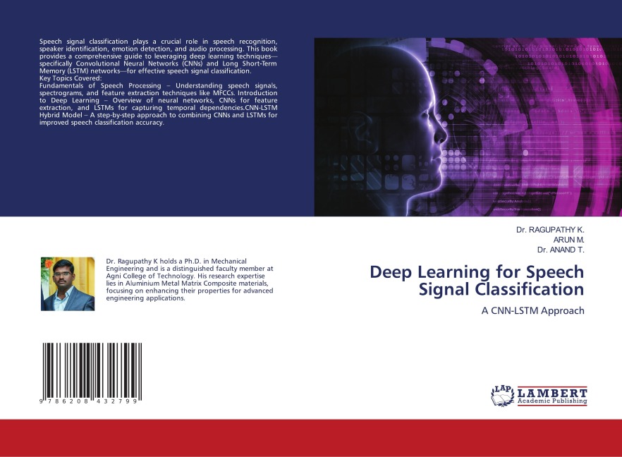 Deep Learning for Speech Signal Classification: A CNN-LSTM Approach