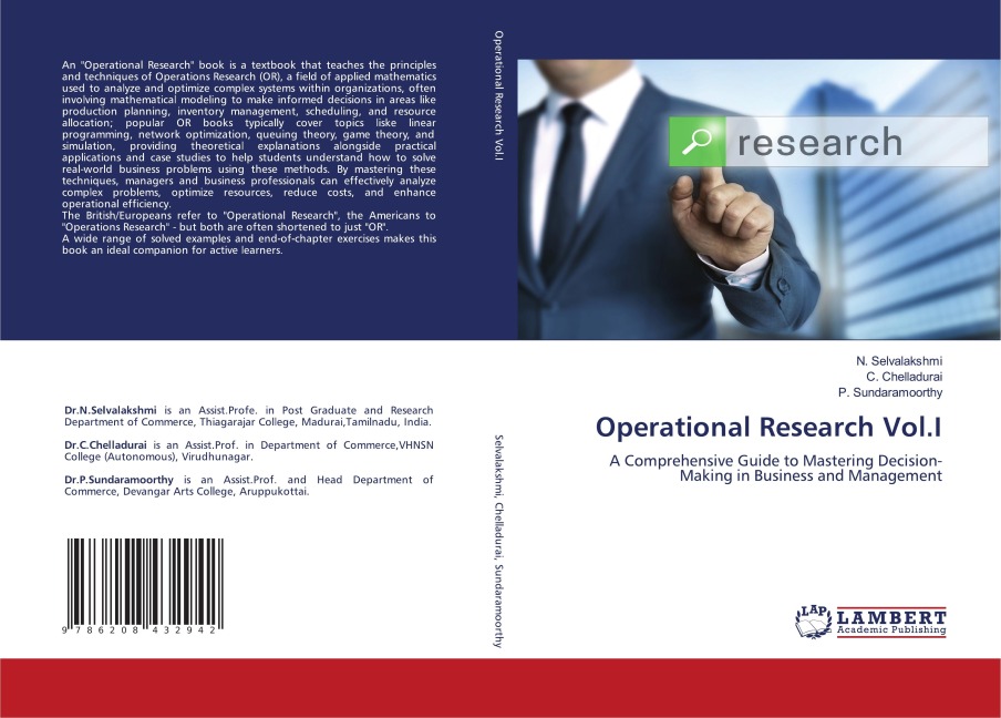 Operational Research Vol.I: A Comprehensive Guide to Mastering Decision-Making in Business and Management