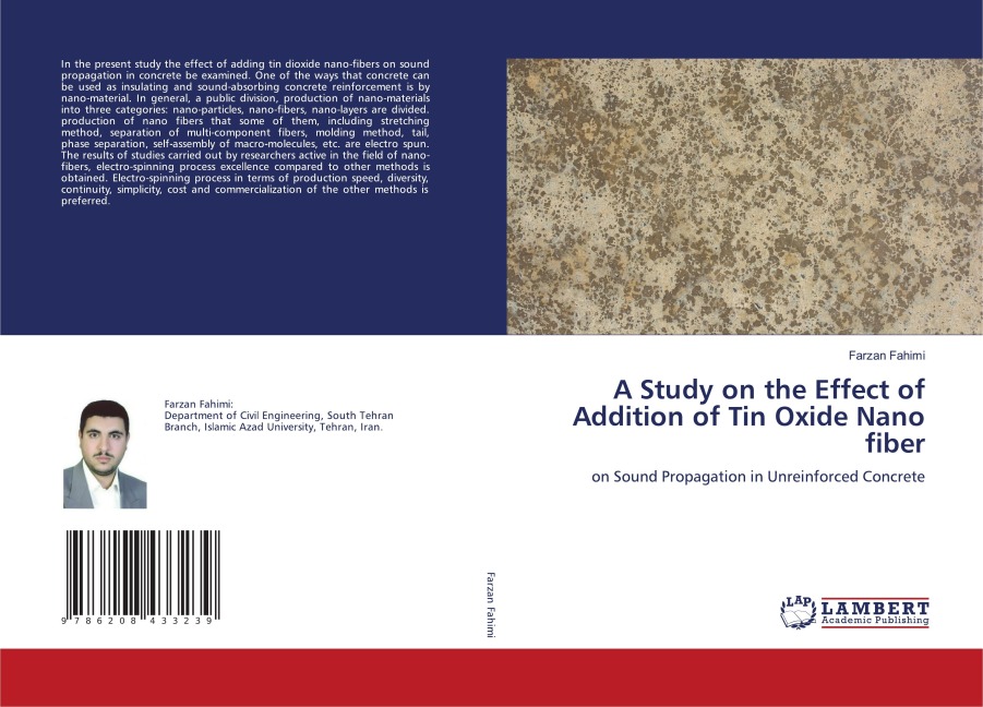 A Study on the Effect of Addition of Tin Oxide Nano fiber: on Sound Propagation in Unreinforced Concrete