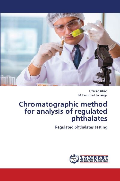 Chromatographic method for analysis of regulated phthalates: Regulated phthalates testing