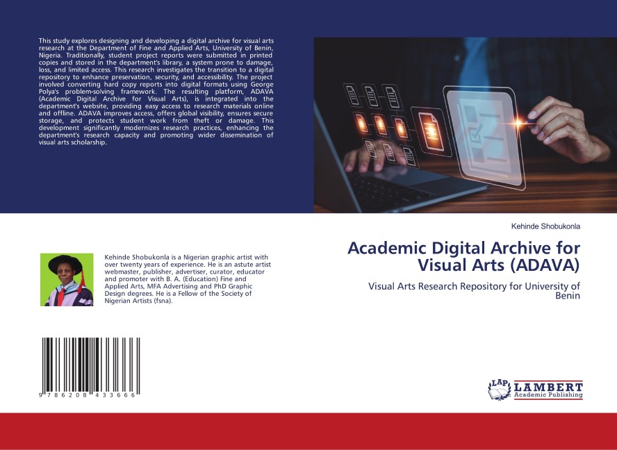 Academic Digital Archive for Visual Arts (ADAVA): Visual Arts Research Repository for University of Benin